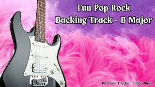 Fun Pop Rock - Backing Track - B Major - 110 BPM