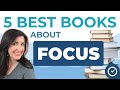 5 best books about focus for 2022