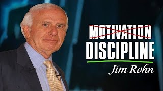 Jim Rohn - Motivation Discipline-  Best Motivational Speech