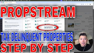 ✅ How To Find Tax Delinquent Properties In Propstream🔴