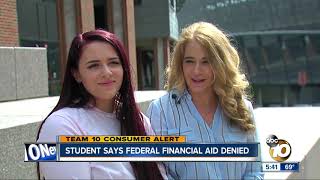 Student says federal financial aid denied