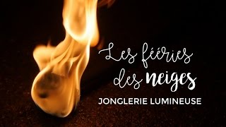 Jonglerie lumineuse à Morzine