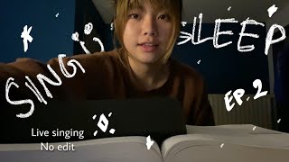 Sing you to sleep ep.2 | Mellfias ( Coldplay, Passengers, Ruth B…)