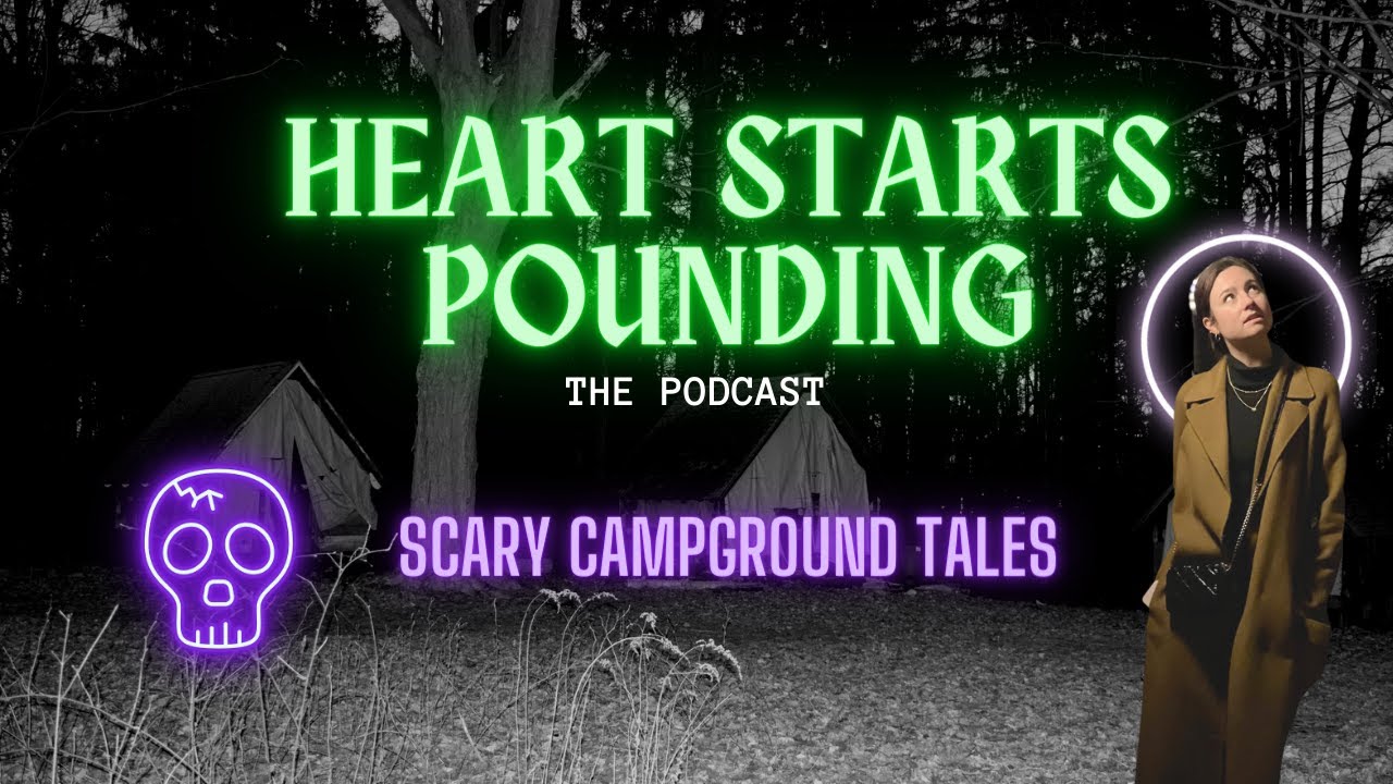 Two Terrifying Camping Stories Youtube
