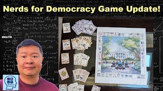 Nerds for Democracy, the Board Game!