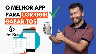 EVALBEE | O melhor Aplicativo Gratuito para CRIAR e CORRIGIR GABARITOS pelo celular