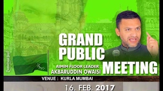 AIMIM Party Floor Leader Akbaruddin Owaisi addressed A grand public meeting in kurla Mumbai