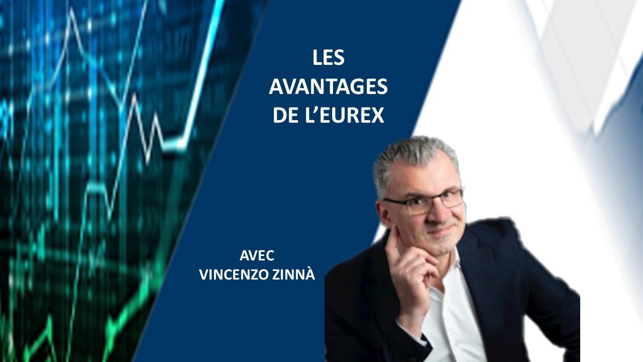 📈Pourquoi Trader Les Futures ? Avec Vincenzo Zinnà D’Eurex | WH ...