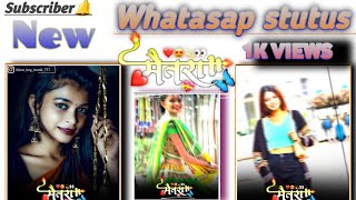 मैतारा SONG STATUS VIDEO NITESH BUNDHE, PAYAL VARTHE NEW WHATSAPP STATUS VIDEO..