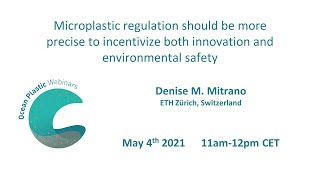 [Denise Mitrano] Microplastic regulation should be more precise to incentivize both innovation and e