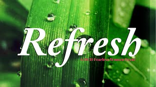 REFRESH: A DCH Fearless Women Event October 17, 2020