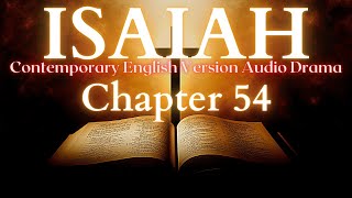 Isaiah Chapter 54 Contemporary English Audio Drama (CEV)