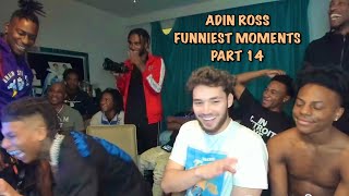 Adin Ross Funniest Moments Compilation part 14