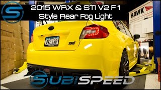 Subispeed - 2015 WRX/STI V2 F1 Style Rear Fog Light