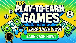 Top Play to Earn Websites 2024 (Make Real PayPal Money Fast!)