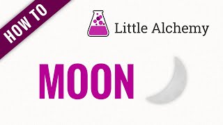 How to make MOON in Little Alchemy