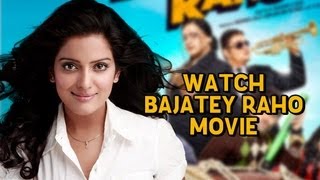 Vishakha Singh invites you to watch the film 'Bajatey Raho'