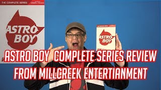 Astro Boy - The Complete Series | Review (Millcreek Entertainment)