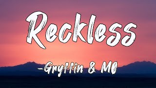 Reckless (Lyrics)-Gryffin & MØ || Core Lyrics