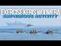 ADF | Exercise Keris Woomera amphibious beach landing and assault