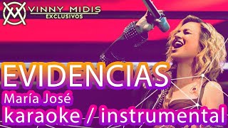 Evidencias (INSTRUMENTAL / Karaoke) - María José