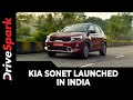 Kia Sonet Launched In India | Prices, Variants, Specs, Features & All Other Details