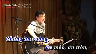 CHUNG DI BUON (music karaoke)_  PHAN VAN HƯNG