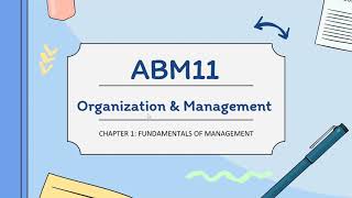 ABM11: Organization and Management