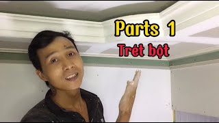 Water Paint Series | Part 1 | Plaster for plaster ceiling | Dang Tran