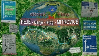 Rruga Peje - Banje - Istog - Mitrovice (M1 Street View)