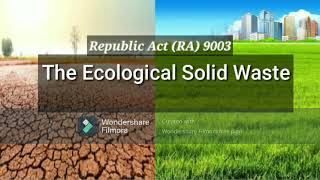 RA 9003 - Ecological Solid Waste Management of 2000