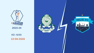 I-League 2023-24 | Mohammedan SC vs Delhi FC | LIVE