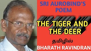 The Tiger and the Deer by Sri Aurobindo / in Tamil Bharath Ravindran / Bharath Academy