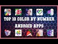 Top 10 Color by Number Android App | Review