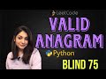 Leetcode 242. Valid Anagram (Python) Sorting and Using Dictionary