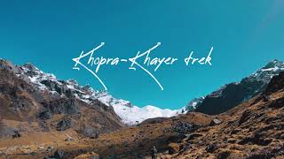 KHOPRA-KHAYER TREK II MINI VLOG02 II 29OCT22