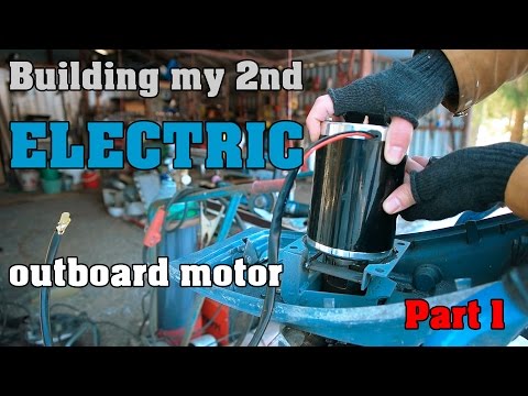 Building my 2nd electric outboard motor - Part 1 Building my 2nd electric outboard motor - Part 1