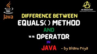 Difference between equals() method and == operator in Java| lec 58 | Java tutorial| BhanuPriya