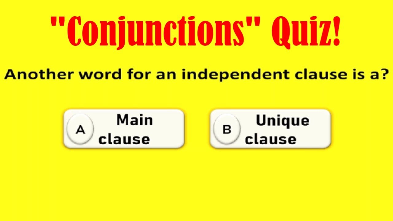 "Conjunctions" Quiz! English Grammar Quiz. Learn And Improve Grammar ...