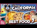 8 MUST TRY Foods & Snacks at Disney California Adventure