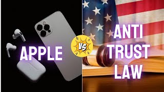 US vs Apple : Antitrust Lawsuit Explained