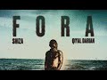 Shiza , Qiyal Darian - FORA (Lyrics Video)