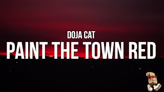 Doja Cat - Paint The Town Red (Lyrics) "Mmm she a devil"