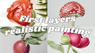 First Layers in Realistic Watercolor Painting