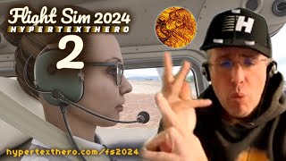 HyperTextHero Flight Simulator 2024 #2 - Flight Training