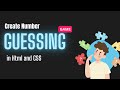 Number guessing game | HTML CSS JavaScript.