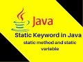 7.13 What is Static Keyword in Java | static method and static variable