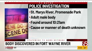 Body discovered in Fort Wayne River
