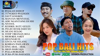 Pop Bali Hits - Dewata Production 2024