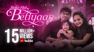 “Jinko Hai Betiyaan” REPRISE | Official Music Video | Vicky D Parekh | Special Beti Birthday Song